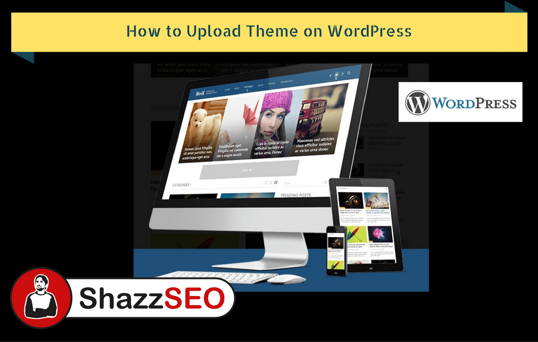 how-to-upload-theme-on-wordpress