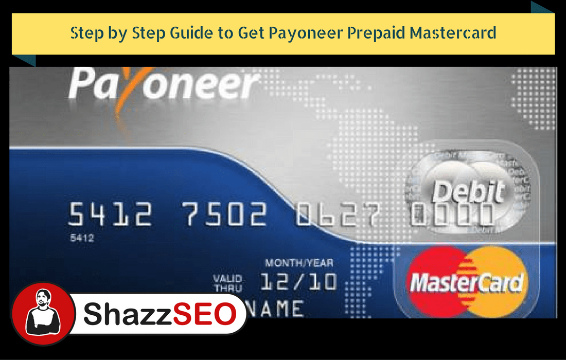 step-by-step-guide-to-get-payoneer-prepaid-mastercard