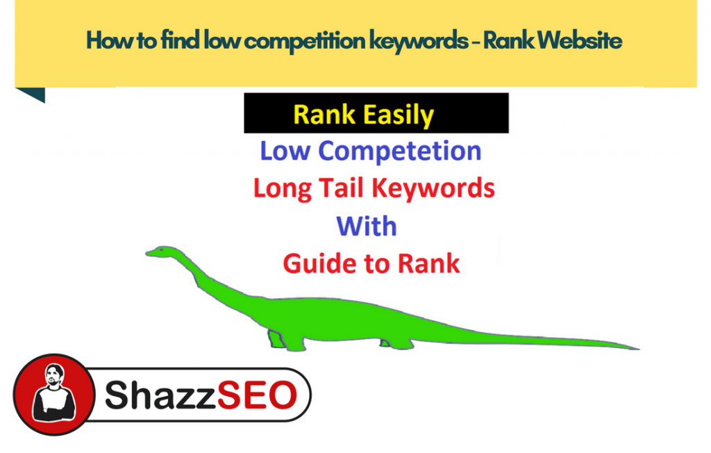 How to find low competition keywords