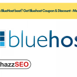 Why is BlueHost best Get BlueHost Coupon & Discount - May 2017