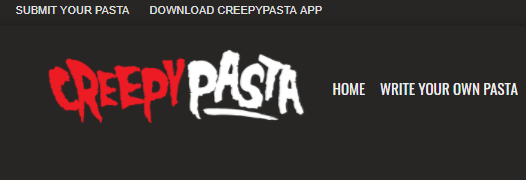 CreepyPasta Creepy Website