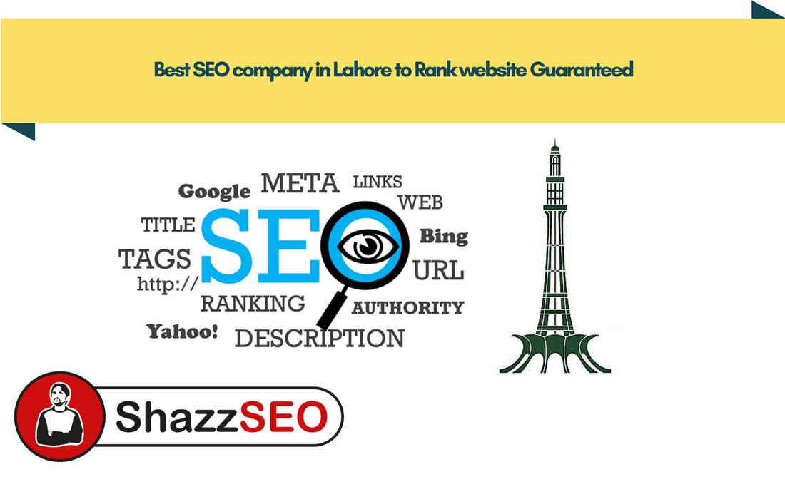 Best SEO company in Lahore to Rank website Guaranteed