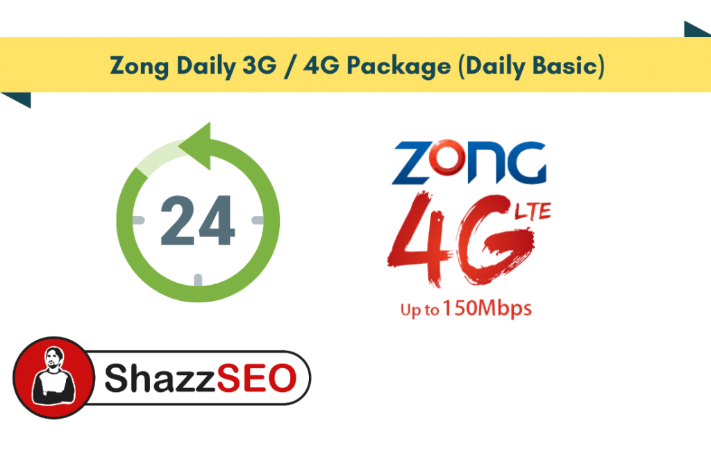 Zong Daily 3G / 4G Package (Daily Basic) 2025- Get 100MB