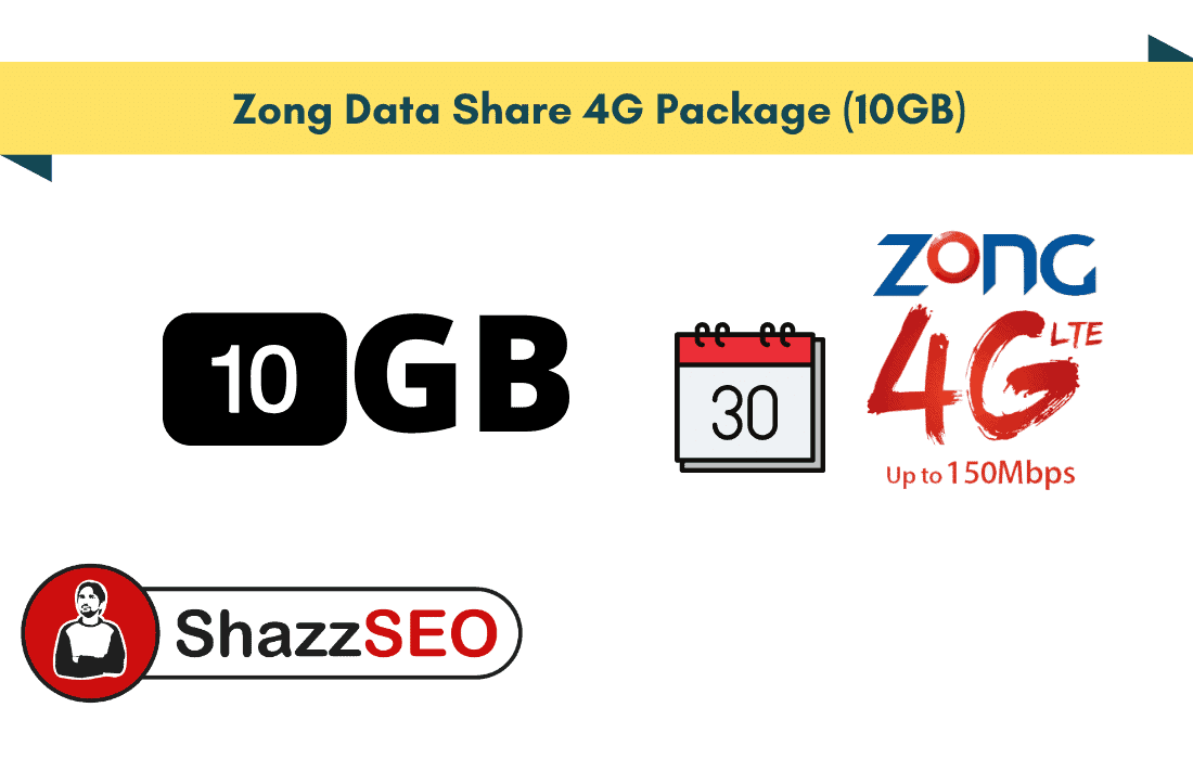 Zong Data Share 4G Package (10GB)