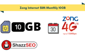 Zong Internet SIM Monthly 10GB