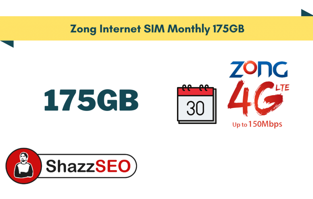 Zong Internet SIM Monthly 175GB