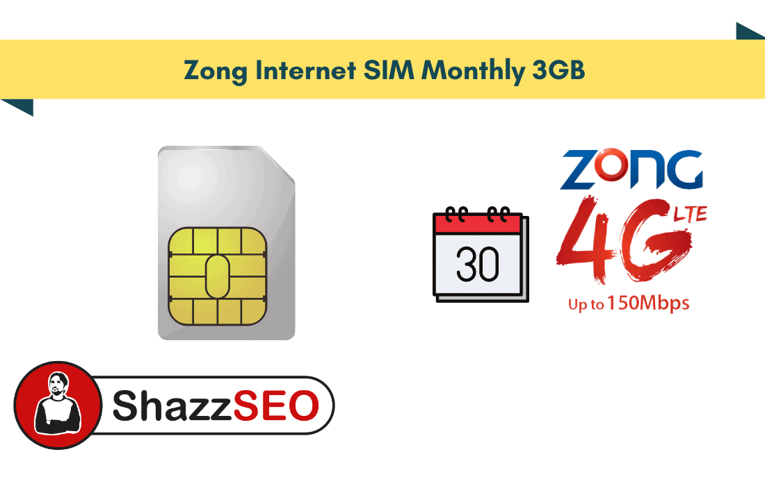 Zong Internet SIM Monthly 3GB