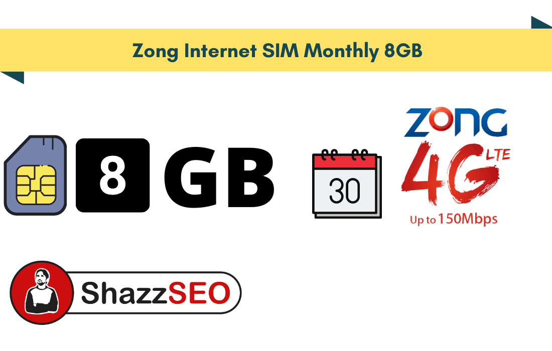 Zong Internet SIM Monthly 8GB