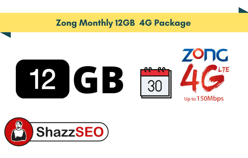 Zong Monthly 12GB 4G Package