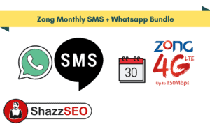 Zong Monthly SMS + Whatsapp Bundle