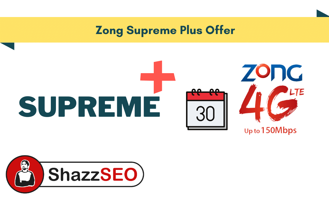 Zong Supreme Plus Offer