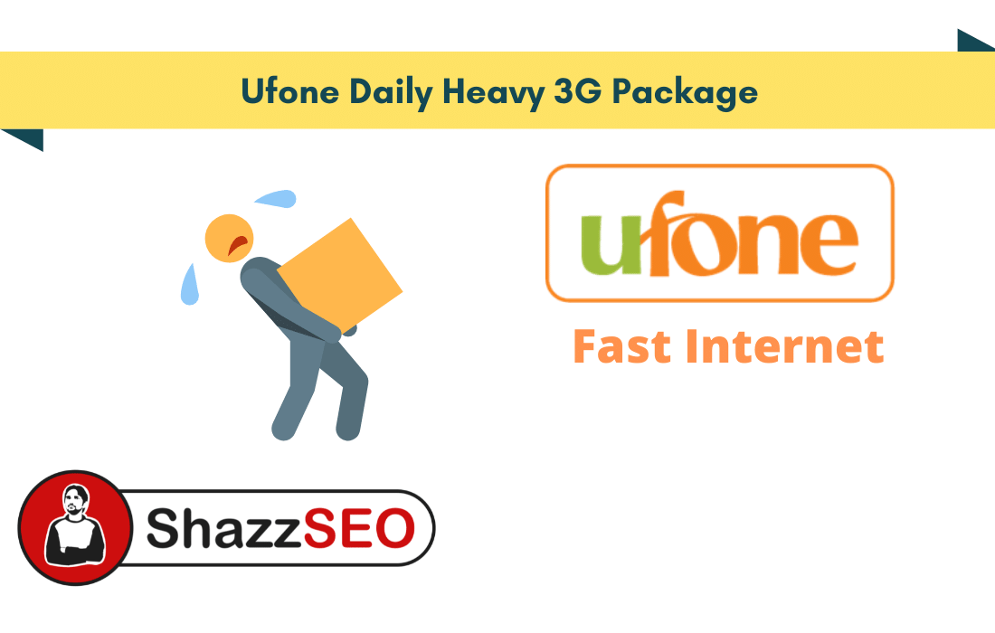 Ufone Daily Heavy 3G Package