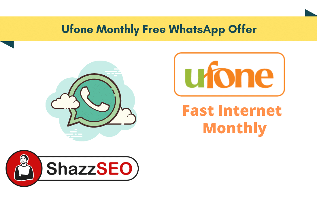 Ufone Monthly Free WhatsApp Offer