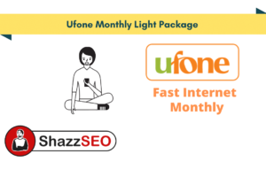 Ufone Monthly Light Package