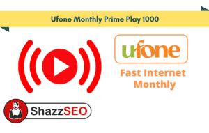 Ufone Monthly Prime Play 1000