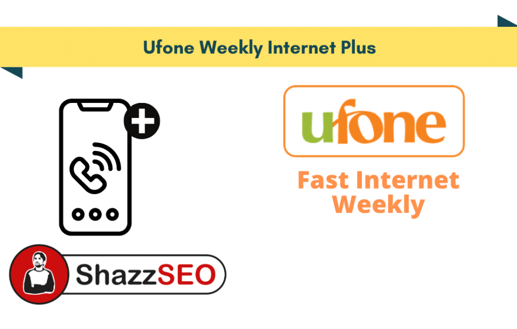 Ufone Weekly Internet Plus