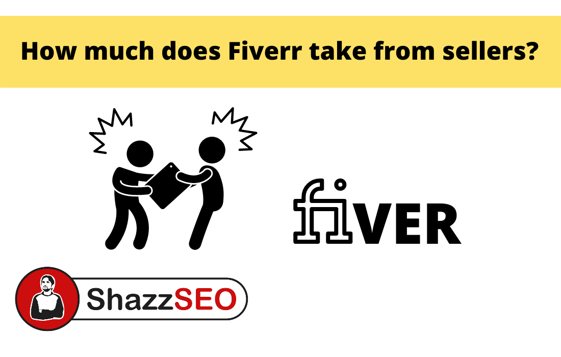 How much does Fiverr take from sellers