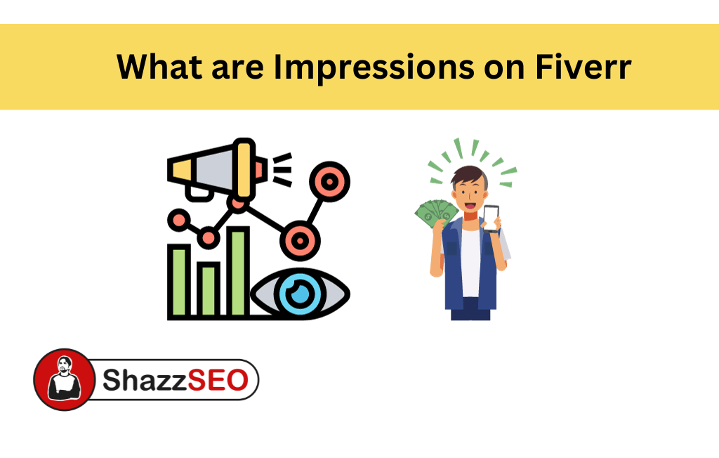 What are Impressions on Fiverr