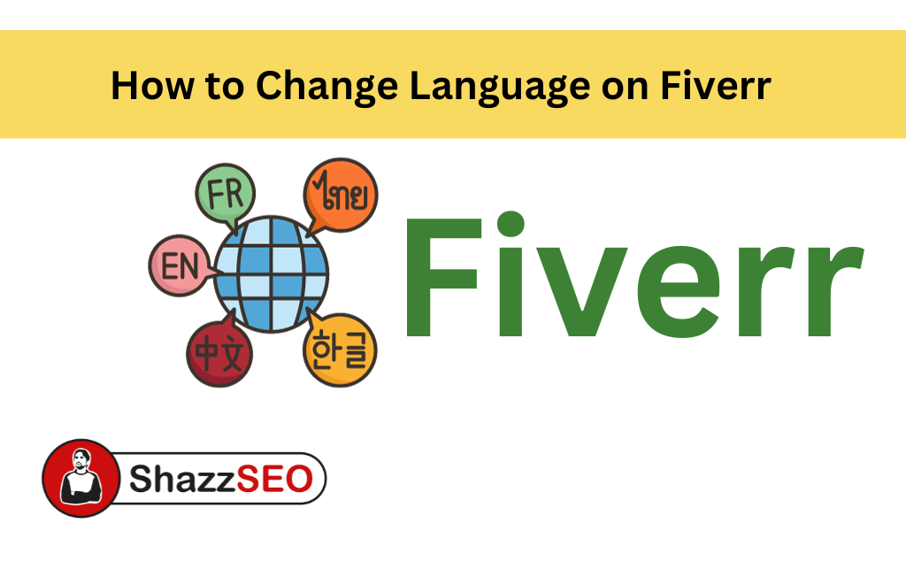 How to Change Language on Fiverr