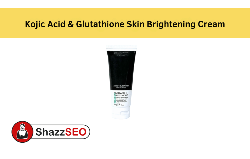 Kojic Acid & Glutathione Skin Brightening Cream Whitening Cream