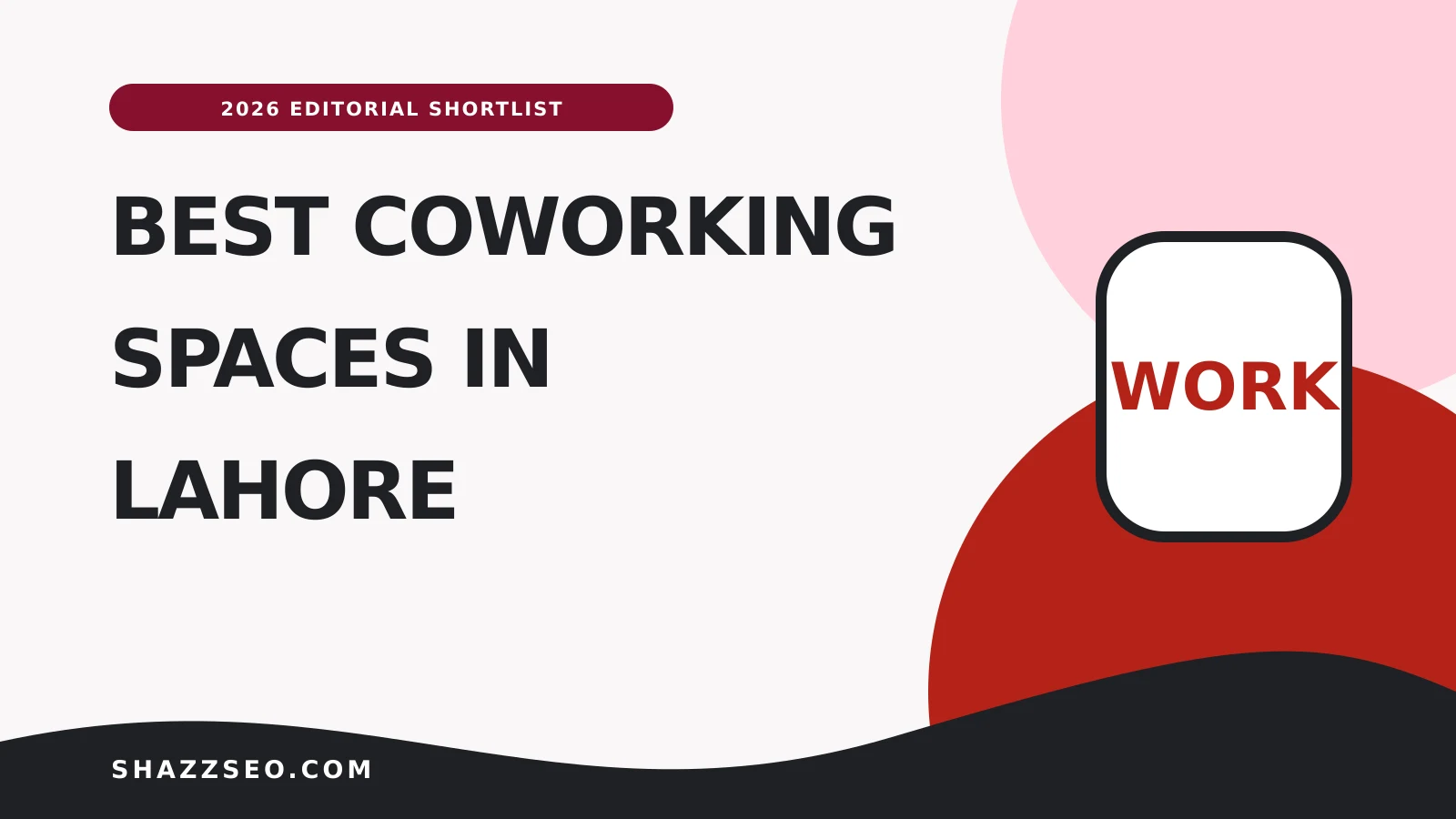 best coworking spaces in Lahore