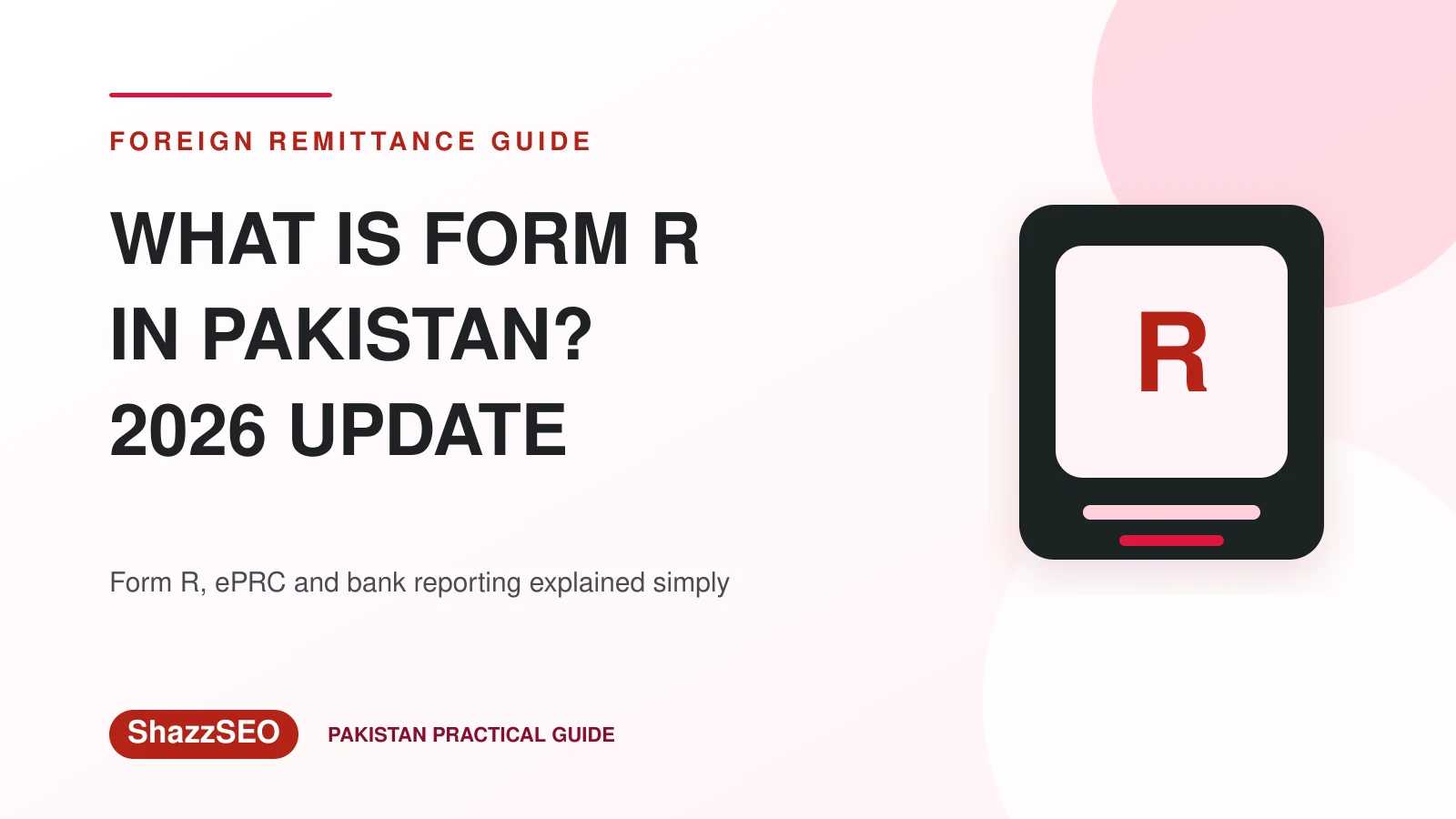 What is Form R in Pakistan 2026 freelancer guide