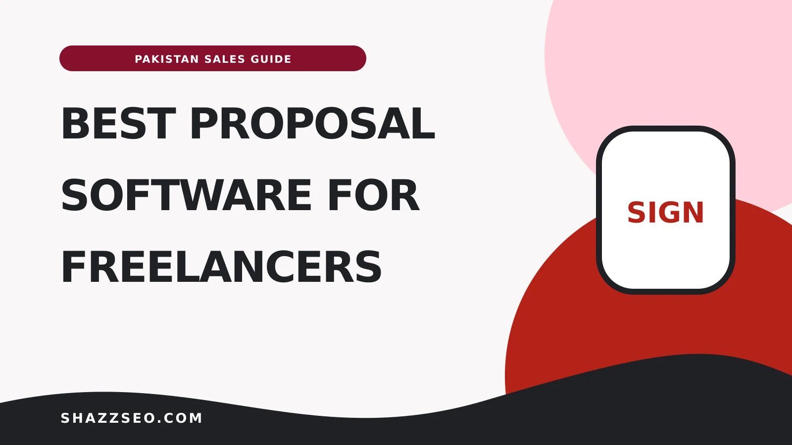 Best proposal software for Pakistani freelancers